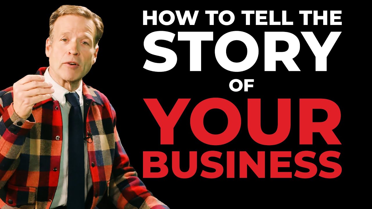 How to Tell the Story of Your Business - Tutorial video by StoryBrand With Donald Miller