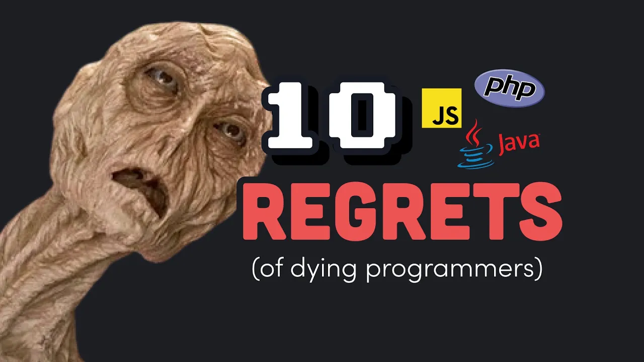 10 regrets of experienced programmers - Tutorial video by Fireship