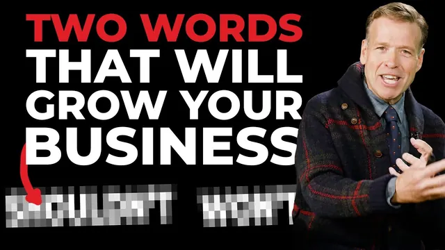 Two Words That Will Grow Your Business